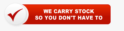 We carry stock so you don't have to